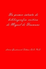 Cover of: Un primer intento de bibliografia critica de Miguel de Unamuno