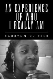 Cover of: An Experience Of Who I Really Am