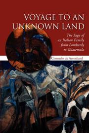 Cover of: VOYAGE TO AN UNKNOWN LAND by Consuelo de Aerenlund