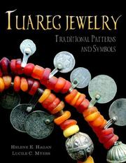Tuareg jewelry by Helene E. Hagan, Lucile Myers