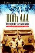 Cover of: 110th AAA: Driving Hitler's Crawlin' Coffin