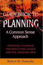 Cover of: GUIDE BOOK TO PLANNING - A COMMON SENSE APPROACH