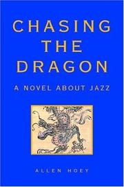 Cover of: Chasing The Dragon