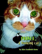 Cover of: Prince, A Working cat | Alice Axenfield-Storm