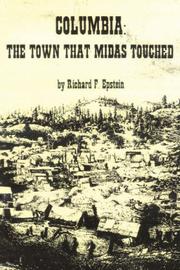 Cover of: Columbia: THE TOWN THAT MIDAS TOUCHED