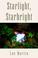 Cover of: Starlight, Starbright