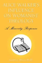 Cover of: Alice Walker's Influence on Womanist Theology