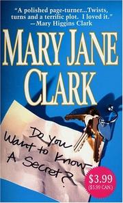 Cover of: Do You Want to Know a Secret? by Mary Jane Clark