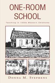 Cover of: One-Room School by Donna M. Stephens, Donna M. Stephens