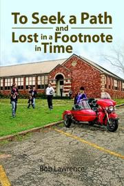 Cover of: To Seek a Path and Lost in a Footnote in Time