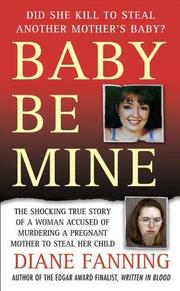 Cover of: Baby Be Mine by Diane Fanning