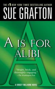 Cover of: A is for Alibi (Kinsey Millhone, #1) by Sue Grafton