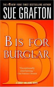 Cover of: "B" is for Burglar (The Kinsey Millhone Alphabet Mysteries) by Sue Grafton