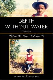 Cover of: Depth Without Water Volume I by Marc Thompson