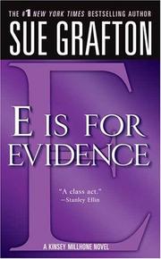 Cover of: "E" is for Evidence (The Kinsey Millhone Alphabet Mysteries) by Sue Grafton