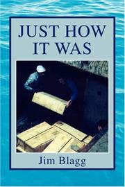 Cover of: JUST HOW IT WAS | Jim Blagg