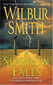 Cover of: A Sparrow Falls by Wilbur Smith