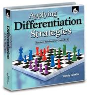 Cover of: Applying Differentiation Strategies Teachers Handbook for Grades K-2 (Applying Differentiation Strategies) | Wendy Conklin