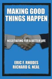 Cover of Making Good Things Happen by Richard G. Neal