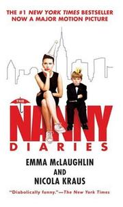 Cover of: The Nanny Diaries | Emma Mclaughlin
