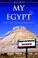 Cover of: MY EGYPT