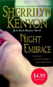 Cover of: Night Embrace (A Dark-Hunter Novel, Book 3) by Sherrilyn Kenyon
