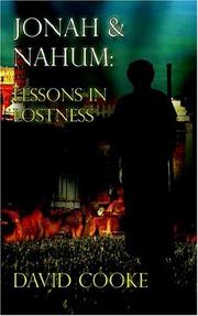 Cover of: Jonah & Nahum: Lessons in Lostness