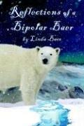 Cover of: Reflections of a Bipolar Baer