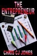 Cover of: The Entrepreneur | Chris CJ Jones