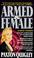 Cover of: Armed and Female