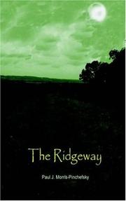 Cover of: The Ridgeway | Paul, J. Morris-Pinchefsky