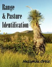 Range & Pasture Identification by Hacienda Ortiz