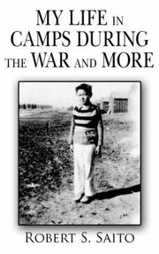 Cover of: MY LIFE IN CAMPS DURING THE WAR AND MORE