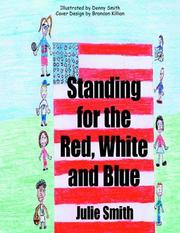 Cover of: Standing for the Red, White and Blue