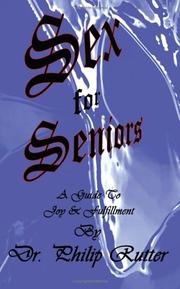 Cover of: Sex for Seniors | Philip Rutter