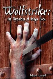 Cover of: Wolfstrike: the Chronicles of Robyn Hode