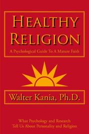 Cover of: Healthy Religion by Walter Kania