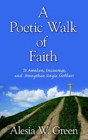 Cover of: A Poetic Walk of Faith | Alesia W. Green