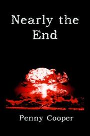 Cover of: Nearly the End
