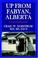 Cover of: Up From Fabyan, Alberta