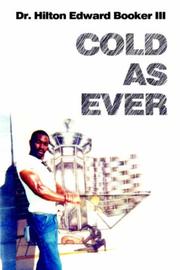 Cover of: COLD AS EVER by Dr. Hilton Edward Booker III