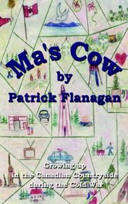 Cover of: Ma's Cow: Growing up in the Canadian Countryside during the Cold War