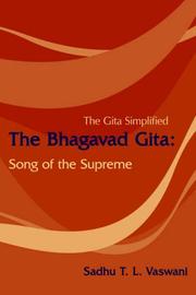 Cover of: The Bhagavad Gita by Sadhu , T. L. Vaswani, T. L. Vaswani