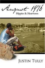Cover of: August 1976: Hippies & Heatwaves