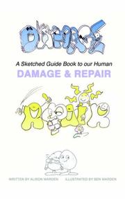 Cover of: DAMAGE AND REPAIR | Alison Warden
