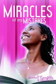 Cover of: The Miracles of My Mistakes