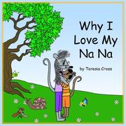 Cover of: Why I Love My NaNa