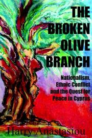 Broken Olive Branch by Harry Anastasiou