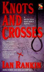 Cover of: Knots and Crosses (Inspector Rebus Novels)