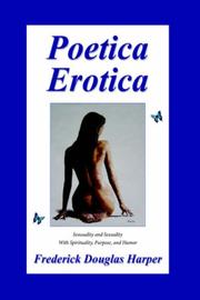 Cover of: Poetica Erotica | Frederick Douglas Harper